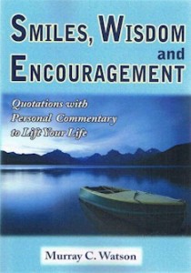 Smiles Wisdon Encouragement by Murray Watson